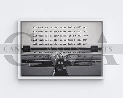 All Work And No Play Canvas Wall Art Movie Oil Painting Canvas Print